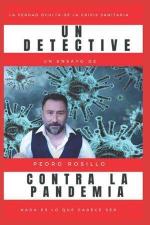 Un Detective Contra la Pandemia