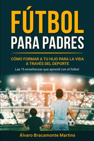 Fútbol Para Padres