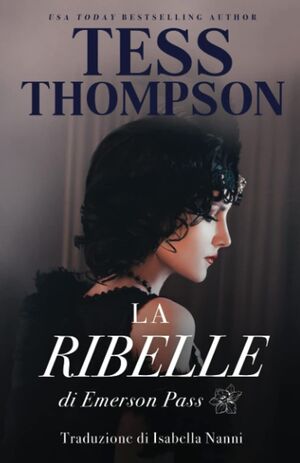 La Ribelle Di Emerson Pass 4
