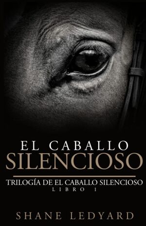 (01) El Caballo Silencioso
