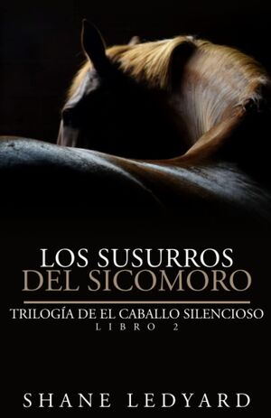 (02) Los Susurros del Sicomoro