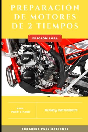 Preparación de motores de dos tiempos
