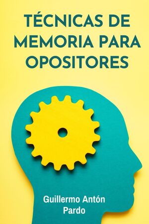 Técnicas de Memoria para Opositores