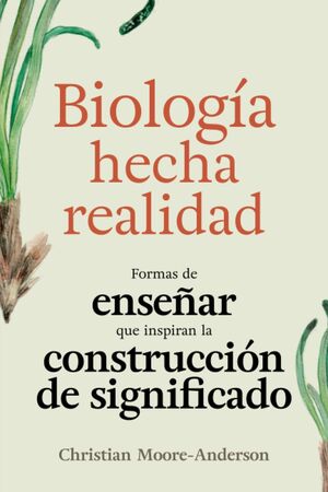 Biología Hecha Realidad