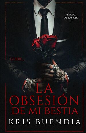 (01) La Obsesión de mi Bestia