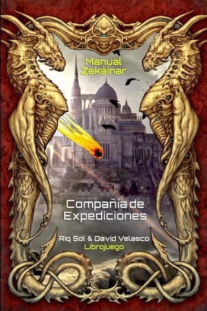 Compañía de Expediciones III, Manual Zekáinar (Librojuego)