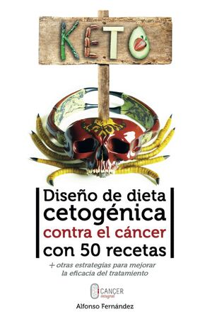 Diseño de dieta cetogénica contra el cáncer con 50 recetas