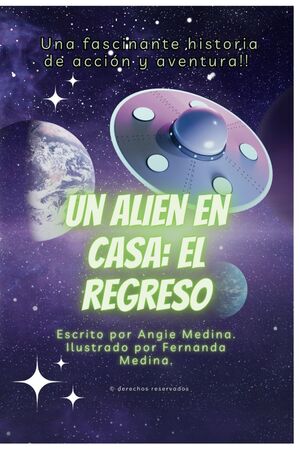 Un alien en casa: El regreso