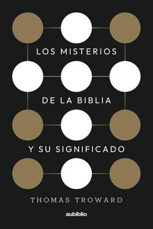 Los misterios de la Biblia y su significado