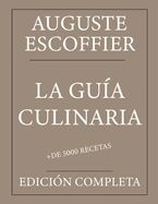 La Guía Culinaria: Auguste Escoffier