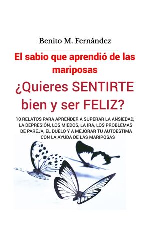 El sabio que aprendió de las mariposas