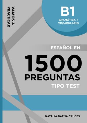 Vamos a practicar: Gramática + Vocabulario B1