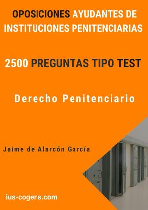 Oposiciones Ayudantes de Instituciones Penitenciarias