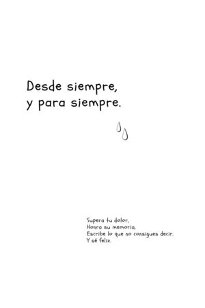 Desde siempre, y para siempre.
