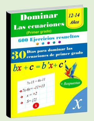 Domina las ecuaciones de primer grado en 30 días