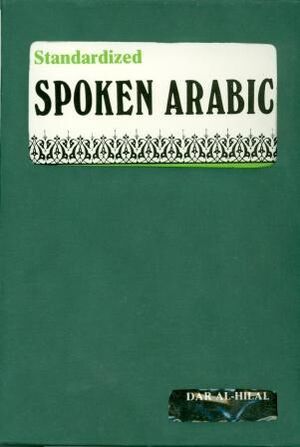 Standardized Spoken Arabic + 2 cass.+ CD
