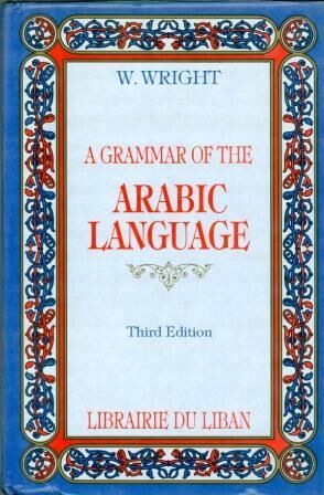 A Grammar of the Arabic Language 3ª ed.