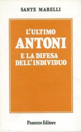 L'ultimo Antoni e la difesa...