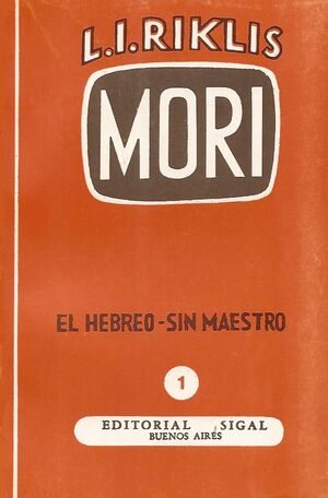 El Hebreo sin Maestro, vol. 1