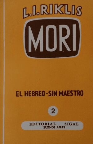 El Hebreo sin Maestro, vol. 2