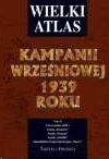 Wielki Atlas Kampanii Wrzesniowej 1939 tom V