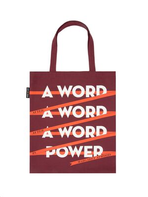 Tote Bag - A Word is Power