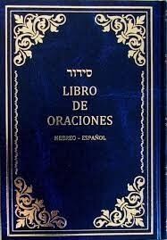 Sidur, libro de oraciones Hebreo-Español